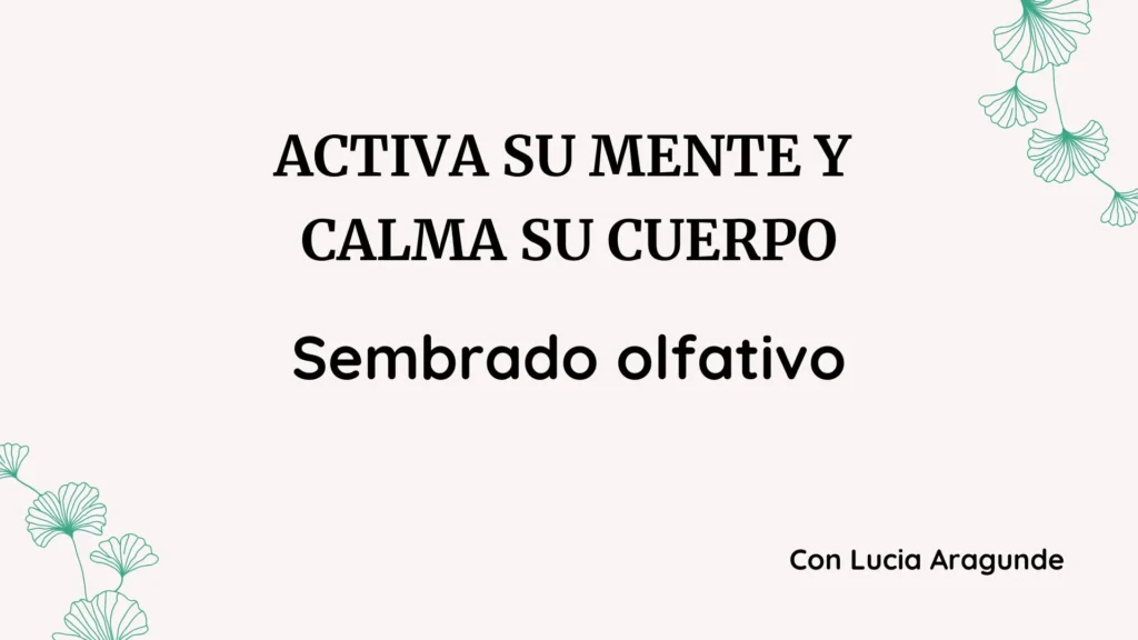 Sembrado Olfativo